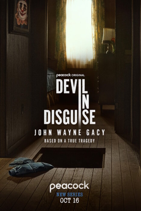 Devil in Disguise: John Wayne Gacy / Дьявол в маске: Джон Уэйн Гейси